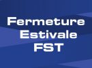 Fermeture estivale de la Faculté des Sciences et Techniques