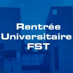 Rentrée universitaire FST 2025-2026