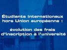 Étudiants internationaux hors Union européenne :  évolution des frais d’inscription à l’université